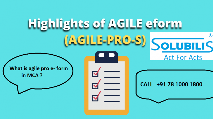 This blog answers to the most common query What is agile pro e- form in MCA? AGILE E- Form Highlights is also enclosed in this blog.